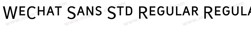 WeChat Sans Std Regular Regular字体转换
